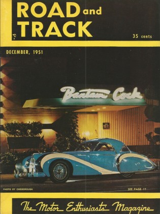 ROAD & TRACK 1951 DEC - Vol.3 #5, HILL'S DB-2, MASERATI 2000, ALFA 6C-2500